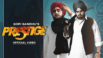 Prestige : Gopi Sandhu (Official Song) Latest Punjabi Songs 2020 | Geetkariyan Records