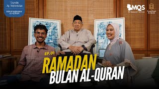 Ramadan, the Month of the Quran | Tafsir Al-Mishbah: Living with the Quran Episode 1