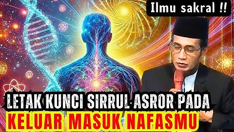 Kunci Sirrul Asror pada Keluar Masuk Nafasmu ✔️#gusmukhlasonrosyid #dzikir #dosa #ngajiroso