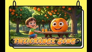 Orange Song- A Fun Nursery Rhyme Memokids