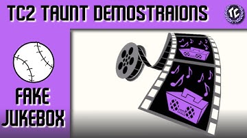TC2 Taunt Demonstration: Fake Jukebox.