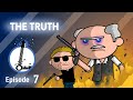 THE TRUTH - The Lyosacks Ep. 7