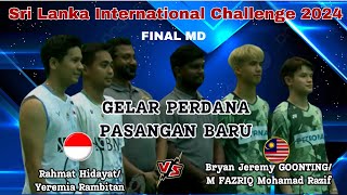 Gelar Perdana - HIDAYAT/RAMBITAN (INA) vs GOONTING/M FAZRIQ (MAS) | Final Sri Lanka IC 2024