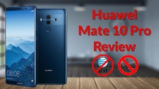 Huawei Mate 10 Pro Review - A Big Miss For Verizon & AT&T - YouTube Tech Guy