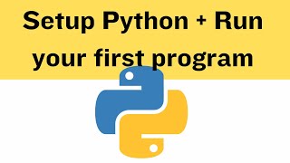 Python for beginners 2: Install python vs code in windows and run your first program