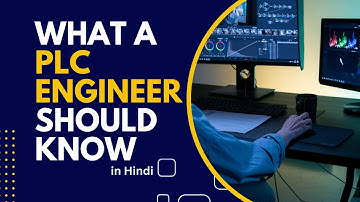 What a plc engineer should know ? || PLC Engineer job & skills