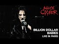 Alice Cooper - "Billion Dollar Babies" (Live) - A Paranormal Evening At The Olympia Paris