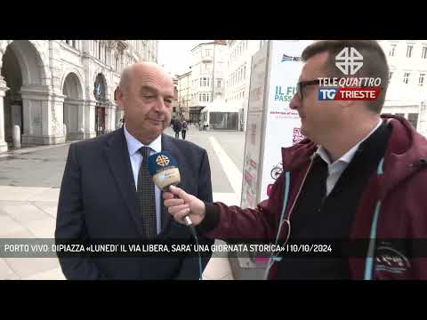 PORTO VIVO: DIPIAZZA «LUNEDI' IL VIA LIBERA, SARA' UNA GIORNATA STORICA» | 10/10/2024