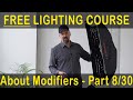 Photography Lighting Course: About Modifiers (Part 8/30)