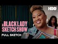 A Black Lady Sketch Sketch Show: The Girl Who Cried Vintage (Full Sketch) | HBO