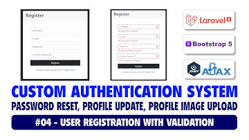 #04 Custom Authentication System Using Laravel 8, Bootstrap 5 & Ajax | User Registration