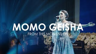 MOMO GEISHA ~ FROM THIS MOMENT ON chords
