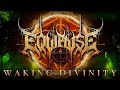 EQUIPOISE - Waking Divinity [Official Lyric Video 2019]