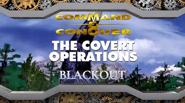Command and Conquer Remastered - Covert Ops - Blackout
