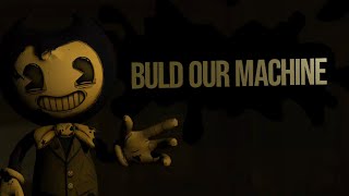 BUILD OUR MACHINE /J.W.E MUSIC animation