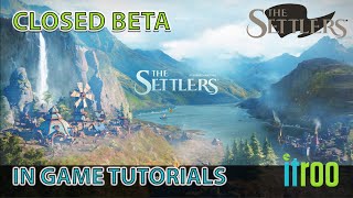 The Settlers Close Beta. Tutorials
