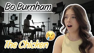 FIRST TIME REACTION TO BO BURNHAM - THE CHICKEN SONG *I DID NOT EXPECT THIS TO BE SAD* 😢