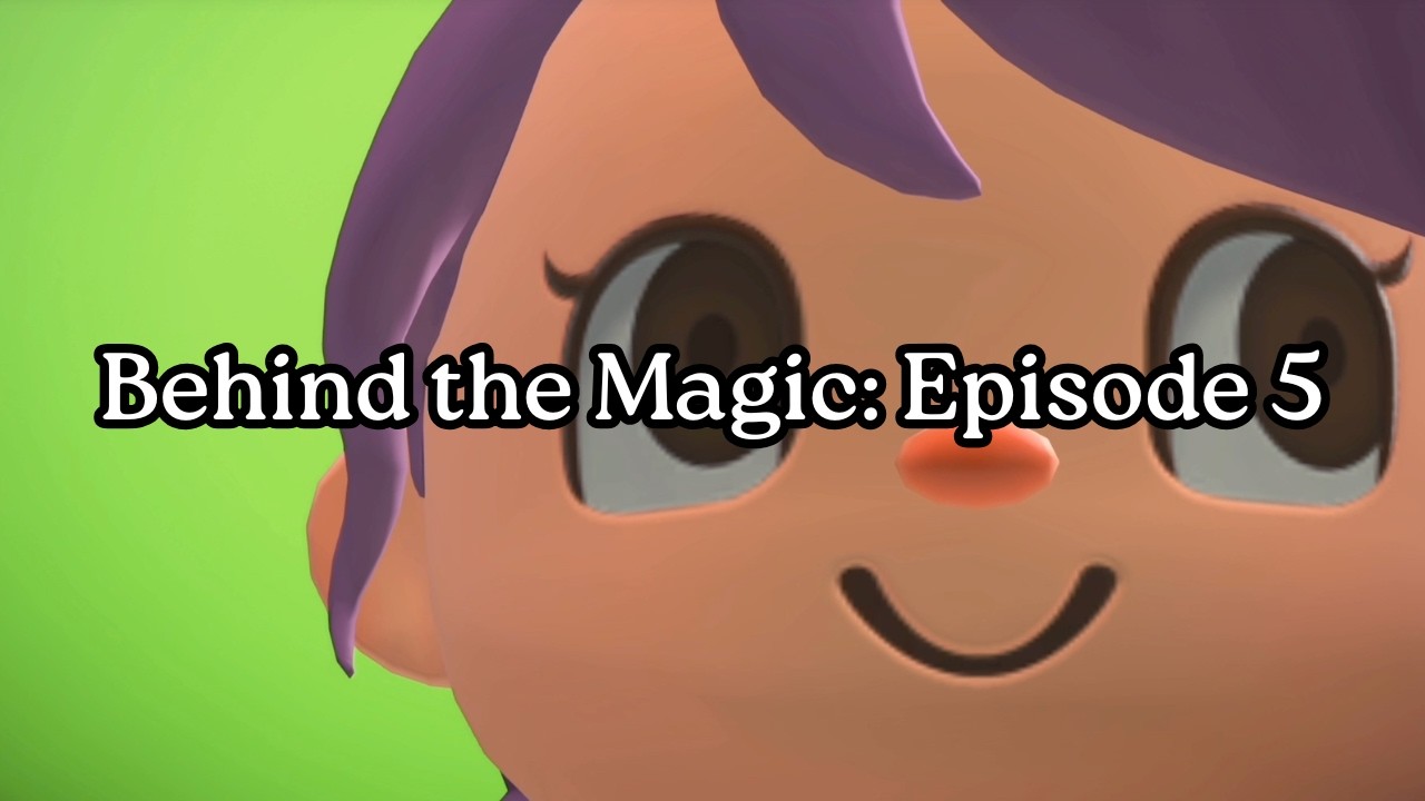 Behind the Magic: Episode 5 - YouTube