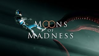 Moons of Madness/ Луны Безумия / Начало #1