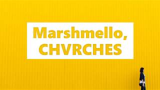 Marshmello, CHVRCHES - Here With Me (Lyrics)