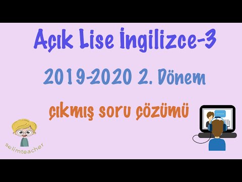 Açık Lise İngilizce-3 2019-2020 2. Dönem Soruları