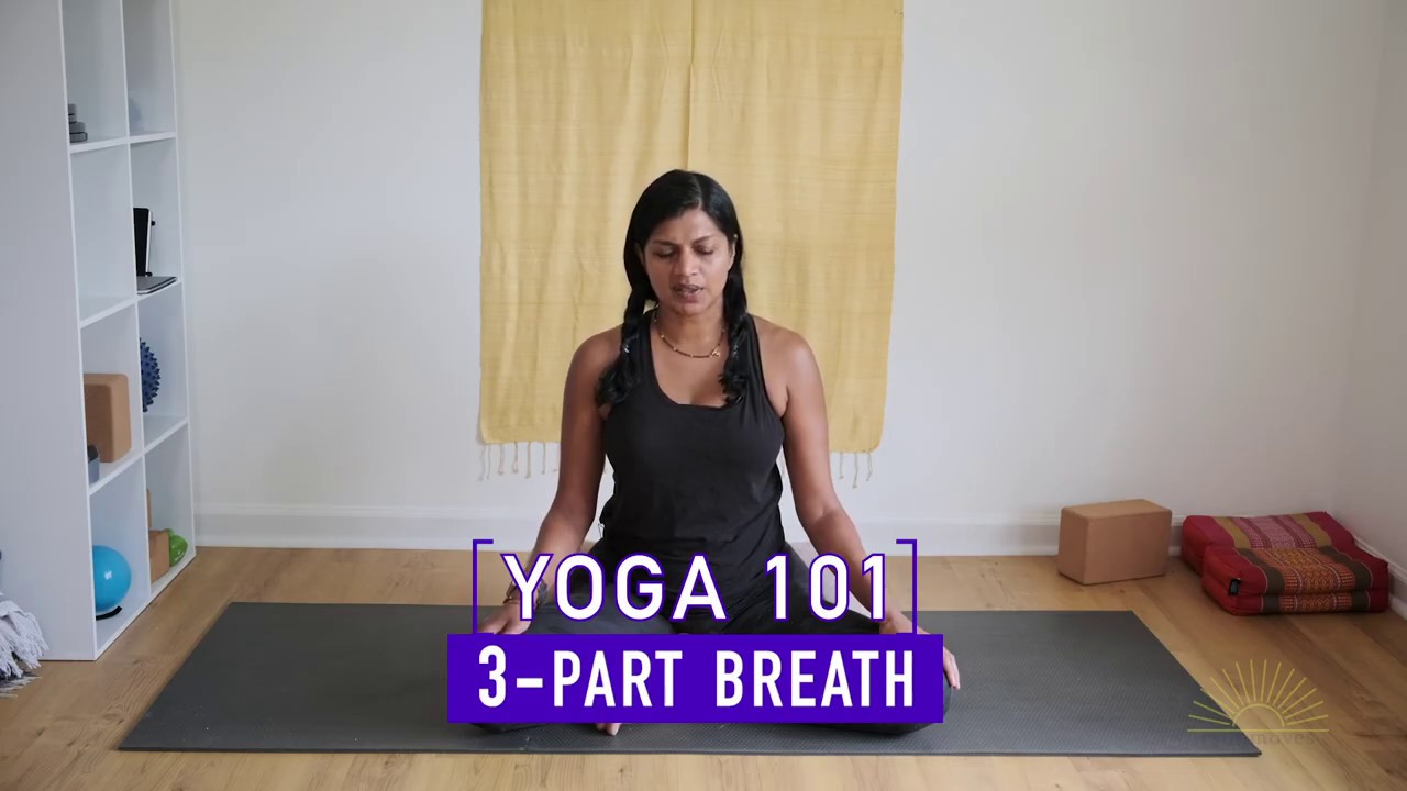 Yoga 101 3part breath YouTube