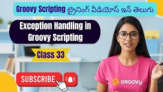 Exception Handling in Groovy Scripting groovy training in telugu 33