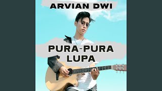 Download Lagu Pura Pura Lupa