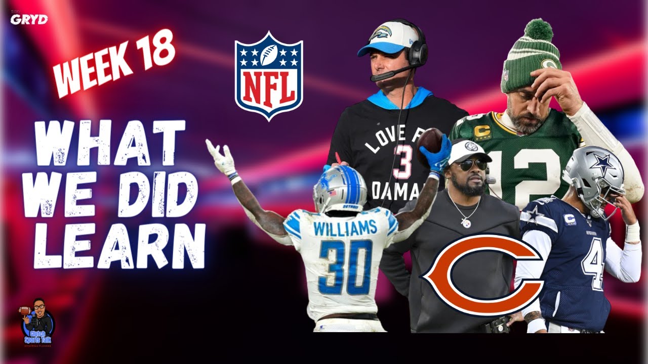 What did we learn Week 18 from the NFL #chargers #dallascowboys #lions #packers #nfl #nflnews
