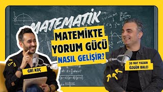 Matematikte Yorum Gücü Nasıl Artar? ''3D Mat Yazarı Özgür Balcı'' screenshot 3