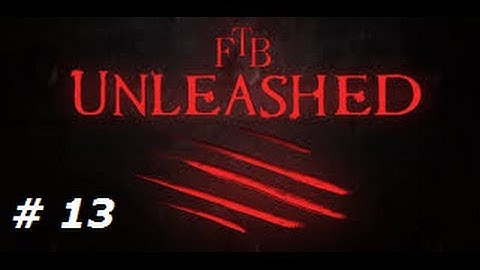 FTB Unleashed Lets Play Part 13 Waterproof Pipes