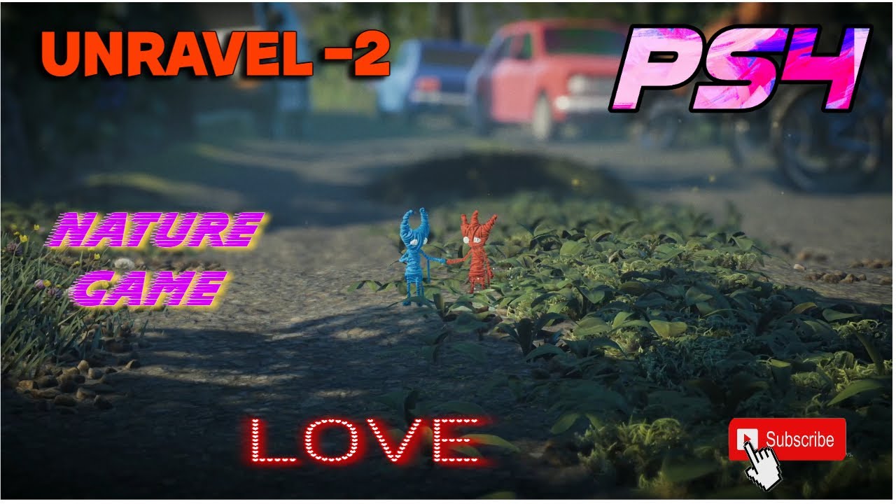 NATURE GAME UNRAVEL 2 PS4 GAMEPLAY YouTube