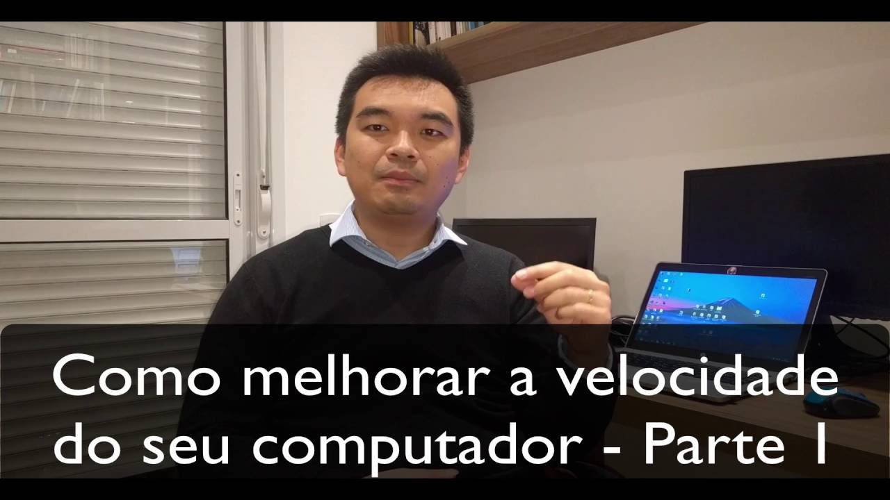 Como melhorar a velocidade do seu computador - Parte 1 - YouTube