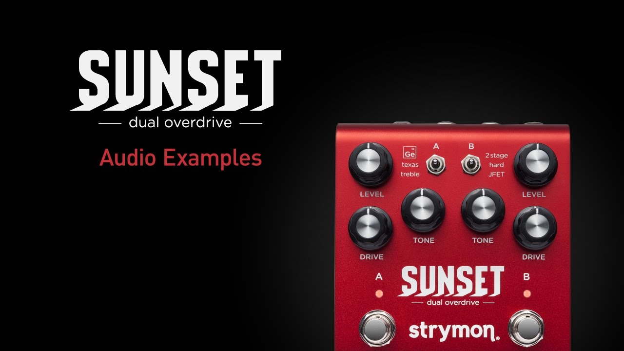strymon SUNSET dual overdrive レッド Sunset Dual Overdrive - Strymon