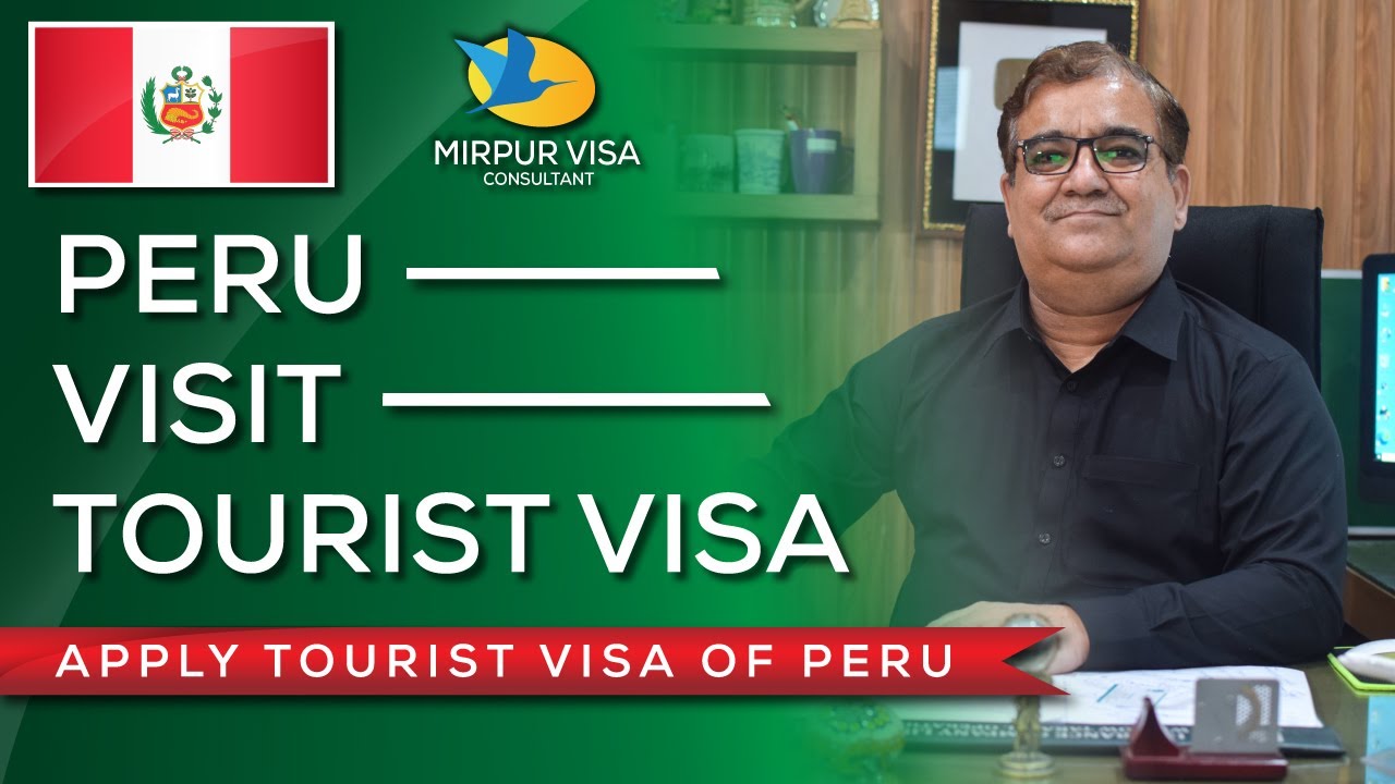 visa to visit peru