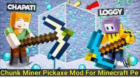 Chunk Miner pickaxe Mod in Minecraft pe | Chunk pickaxe Mod for Minecraft pe | in hindi | 2021