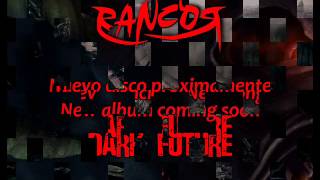 Rancor - Dark Future