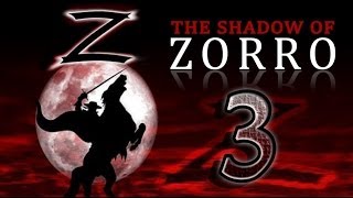 The Shadow Of Zorro