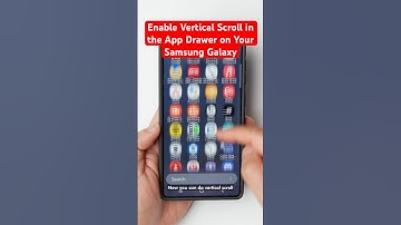 How to Enable Vertical Scroll in the App Drawer on the Samsung Galaxy S25 Ultra