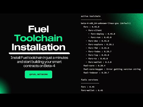 How to install Fuel Toolchain in 5 Minutes!