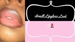 Arnell Armon Inspired Lip Gloss Tutorial!!
