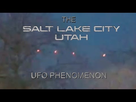 The Salt Lake City, Utah UFO Phenomenon