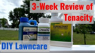 [Tenacity] 3week review of Tenacity application for DIY lawncare