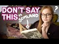 30 mustknow scottish words you need to know when visiting edinburgh