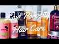 Best Products For Low Porosity Hair | Top Shampoos, Conditioners & Leave Ins For Low Porosity Hair