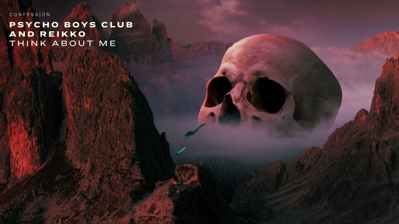 Psycho Boys Club & Reikko - Think About Me