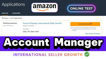 Amazon Account Manager Assessment Test NEW | International Seller Growth Amazon Interview Answers