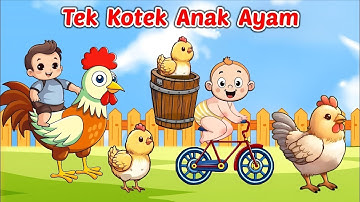Lagu Anak Ayam 🐤 Tek Kotek Kotek Anak Ayam 🐤 Lagu Anak Indonesia Populer