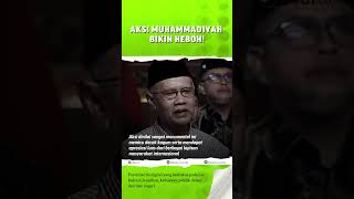Aksi Muhammadiyah Bikin Heboh