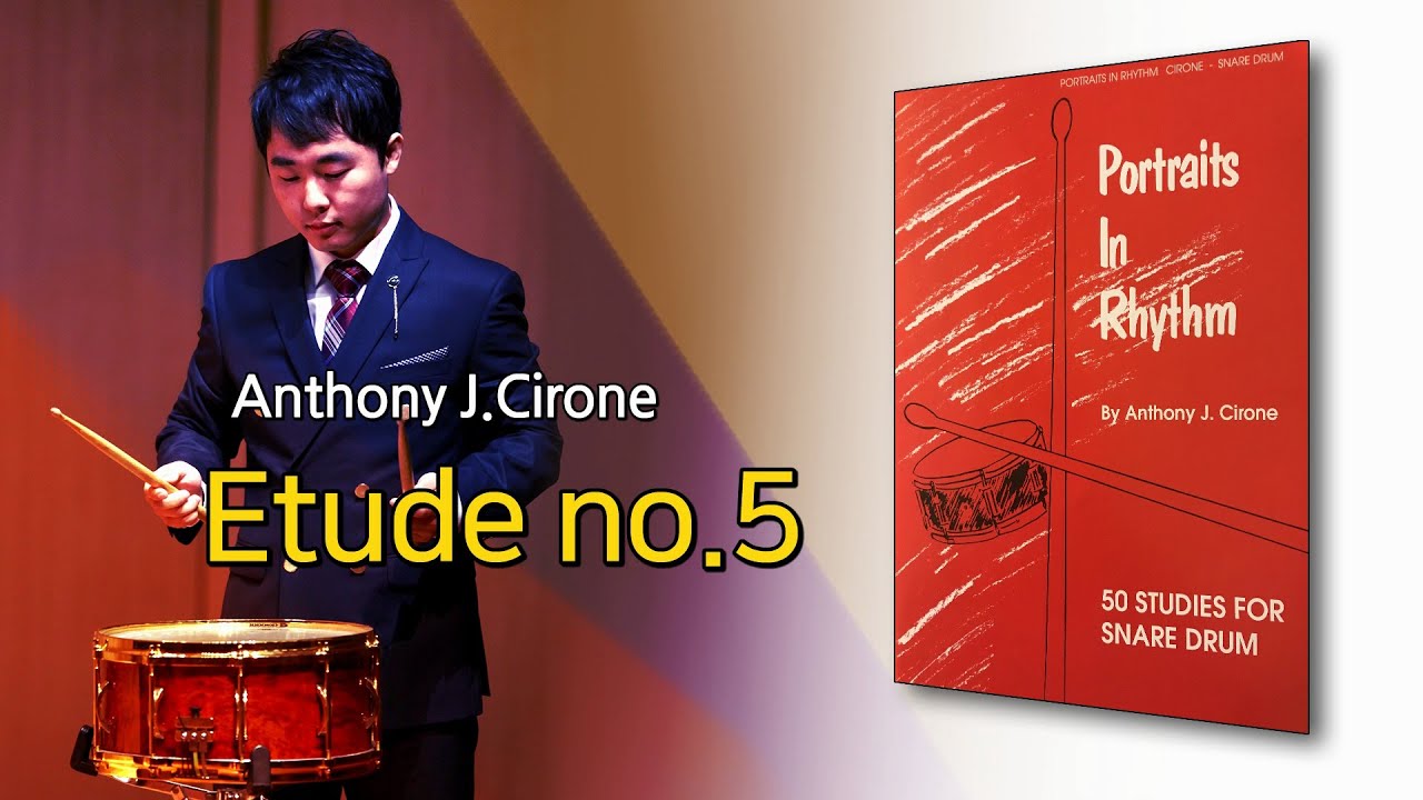 Etude no.5 from Portraits In Rhythm By Anthony J.Cirone 50 STUDIES FOR SNARE DRUM